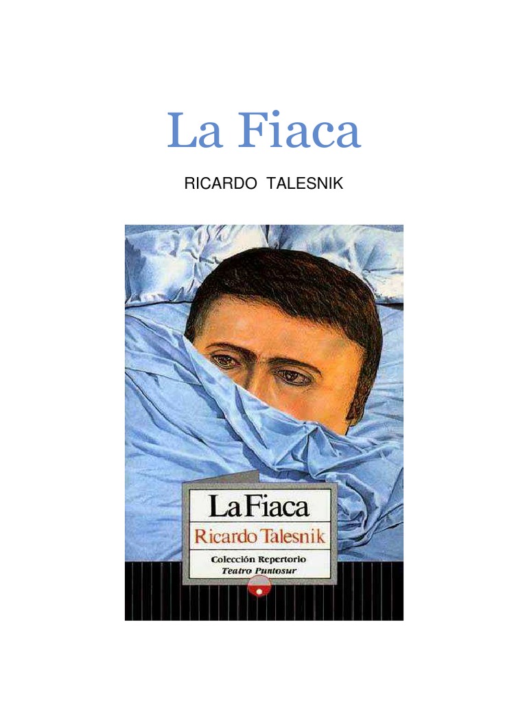la fiaca ricardo talesnik